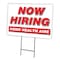 Signmission Now Hiring Home Health Aide Yard & Stake outdoor plastic coroplast window, C-1216-HOME HEALTH AIDE C-1216-DS-HOME HEALTH AIDE - alternate 1